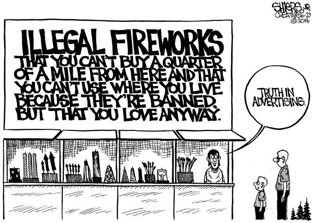Truth in advertising for fireworks stands | Cartoon for June 23
