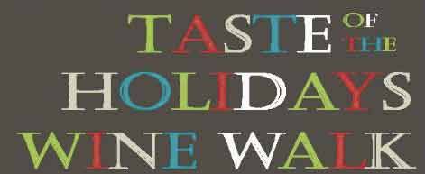 Taste of the Holidays Wine Walk benefits the Northshore Schools' Foundation.