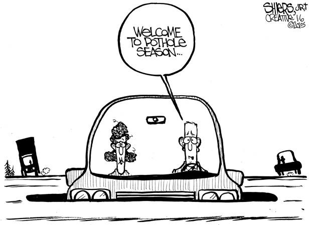 Welcome to pothole season ... | Cartoon for Jan. 8