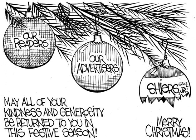 A special thanks to our readers and advertisers | Cartoon for Dec. 21