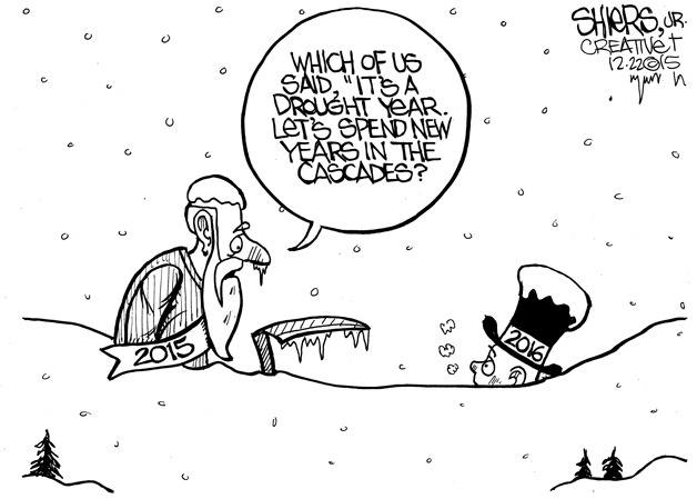 It's a drought year. Let's spend New Years in the Cascades | Cartoon for Dec. 27
