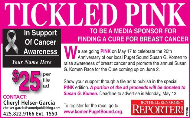 The Bothell Reporter is 'going pink' for our May 17 print edition to celebrate the 20th anniversary of our local Puget Sound Susan G. Komen.