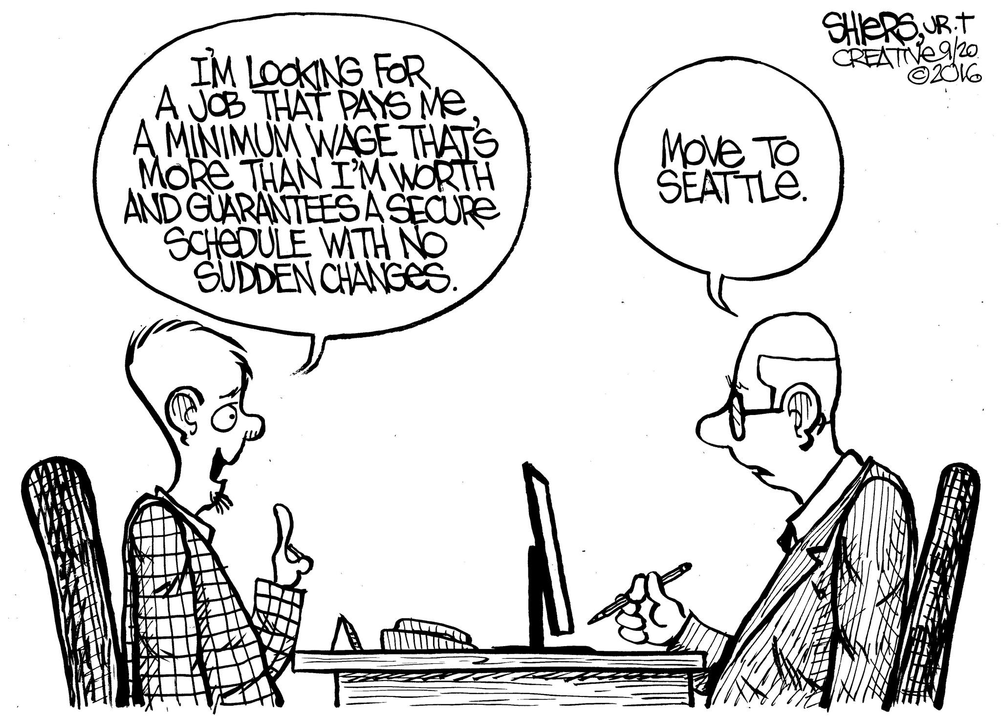 For that type of job move to Seattle | Cartoon for Sept. 22 - Frank Shiers