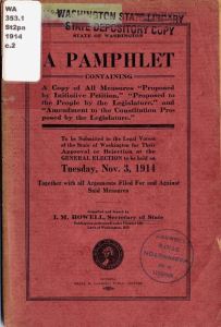This is an example of the 1914 Voters' Pamphlet.
